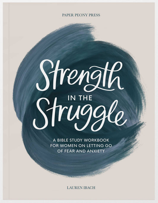 Strength in the Struggle