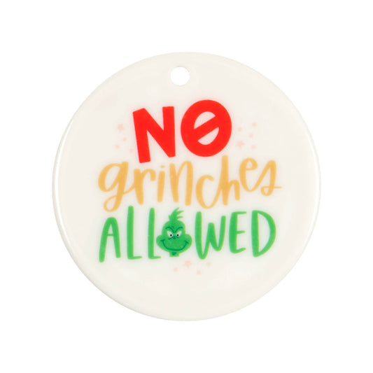 No Grinches Allowed Ornament